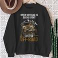 When Nothing Is Going Right Just Go Off Road スウェットシャツ 年配の女性への贈り物