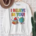 I Believe In You Educational Art With Books And Globe Sweatshirt Gifts for Old Women