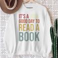 It's A Good Day To Read A Book Vintage Sweatshirt Gifts for Old Women It's A Good Day To Read A Book Vintage Sweatshirt Gifts for Old Women