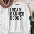 I Read Banned Books Librarians Banned Books Bookworm Reader Sweatshirt Gifts for Old Women