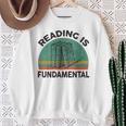 Reading Is Fundamental For Teacher Nerdy Book Lover Sweatshirt Gifts for Old Women
