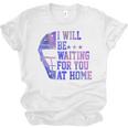 I Will Be Waiting For You At Home Baseball Softball Catcher Unisex Jersey T-Shirt I Will Be Waiting For You At Home Baseball Softball Catcher Unisex Jersey T-Shirt