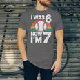 I Was 6 Now Im 7 Baseball Birthday Age 7 Unisex Jersey T-Shirt