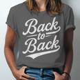 Back To Back For Boys Girls Men Women Baseball Unisex Jersey T-Shirt