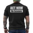Act Now No Excuses 今すぐ行動 – 言い訳は無用 英語 黒 他カラー メンズ レディース メンズTシャツ バックプリント
