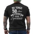 I Am Not 50歳 I Have 18 With 32 Experience 誕生日 メンズTシャツ バックプリント