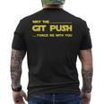 Developer May The Git Push Force Be With You メンズTシャツ バックプリント