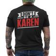 Don't Be A Karen 落ち着いて カレンズ カレン メンズTシャツ バックプリント
