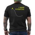 I Have Potentialcience And Physics Gag Pun メンズTシャツ バックプリント