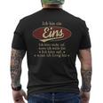 Ich Bin Ein Eins Ich Höre Nicht AufWenn Ich Müde Bin Ich Höre Auf Eins Name Heren T-shirt met print op de achterkant