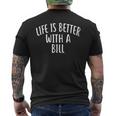 Life Is Better With A Bill ファニーネームtシャツ Billy メンズTシャツ バックプリント