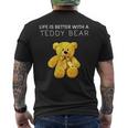 Life Is Better With A Teddy Bear All Life Matters テディベア メンズTシャツ バックプリント
