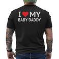 I Love My Baby Daddy メンズTシャツ バックプリント