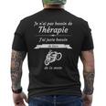 Pas Besoin De Thérapie Juste De Faire De La Moto T-shirt imprimé au dos