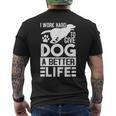 犬により良い生活を送るために一生懸命働いています-面白い犬好き メンズTシャツ バックプリント