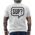 Sup どうしたの？ワザップワサップ What's Up メンズTシャツ バックプリント