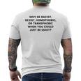 なぜ人種差別主義者、性差別主義者、同性愛嫌悪 メンズTシャツ バックプリント