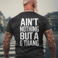 Ain't Nothing But A G Thang 90S ファンキーなオールドスクール愛好家 メンズTシャツ バックプリント 高齢者への贈り物