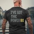 I Have Got The Power Biギフトに最適 メンズTシャツ バックプリント 高齢者への贈り物