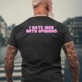 I Hate With Opinions Y2k ファニーフェミニスト ホットガールスレイ メンズTシャツ バックプリント 高齢者への贈り物