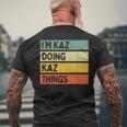 I'm Kaz Doing Kaz Things 面白い名言 メンズTシャツ バックプリント 高齢者への贈り物