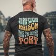 J’Ai Pas Toujours Raison Mais J'ai Jamais Tort Humour T-shirt imprimé au dos Cadeaux pour les vieillards