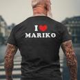 I Love Mariko 私は愛する Mariko メンズTシャツ バックプリント 高齢者への贈り物