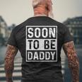 Soon To Be Daddy すぐにお父さんの発表-すぐにパパになります メンズTシャツ バックプリント 高齢者への贈り物