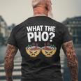 What The Pho 一緒にフォーを食べよう ベトナム旅行 ヌードルスープ フォーラバーズ メンズTシャツ バックプリント 高齢者への贈り物