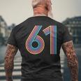 数字 61 61周年記念 男女 61歳の誕生日 メンズTシャツ バックプリント 高齢者への贈り物