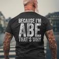 面白い名前入りシャツ Because I'm Abe That's Why メンズTシャツ バックプリント 高齢者への贈り物