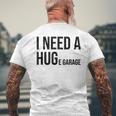 I Need A Huge Garage 面白い 車 バイク 整備士 工房 引用 メンズTシャツ バックプリント 高齢者への贈り物