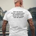 なぜ人種差別主義者、性差別主義者、同性愛嫌悪 メンズTシャツ バックプリント 高齢者への贈り物