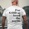 クリスチャン ジョン 3 16 18 Godo Loved The World 聖書の一節 長袖tシャツ メンズTシャツ バックプリント 高齢者への贈り物