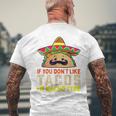タコスが気に入らなければ、I'm Nacho Type Taco Lover Meme メンズTシャツ バックプリント 高齢者への贈り物