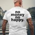 ノー・マネー・ノー・ハッピー メンズTシャツ バックプリント 高齢者への贈り物