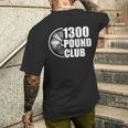 1300ポンドクラブパワーリフティング メンズTシャツ バックプリント 彼への贈り物