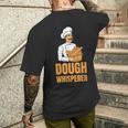 Dough Whisperer Baker Baking Hobby Baker メンズTシャツ バックプリント 彼への贈り物