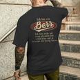 Ich Bin Ein Berr Ich Höre Nicht AufWenn Ich Müde Bin Ich Höre Auf Berr Name Heren T-shirt met print op de achterkant Geschenke für Ihn