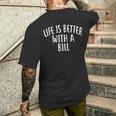 Life Is Better With A Bill ファニーネームtシャツ Billy メンズTシャツ バックプリント 彼への贈り物