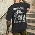 I May Be Old But I Got Toee The World Before It Went To メンズTシャツ バックプリント 彼への贈り物