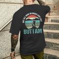 Not All Who Wander Are Lost But I Am ファニーハイキング メンズTシャツ バックプリント 彼への贈り物