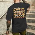 Will Code For Tacos プログラマーコーダー メンズTシャツ バックプリント 彼への贈り物
