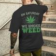 土曜日はwemoke Weeed-鈍いジョイントガンジャディスペンサリーアート メンズTシャツ バックプリント 彼への贈り物