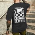 犬により良い生活を送るために一生懸命働いています-面白い犬好き メンズTシャツ バックプリント 彼への贈り物