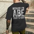 面白い名前入りシャツ Because I'm Abe That's Why メンズTシャツ バックプリント 彼への贈り物
