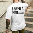 I Need A Huge Garage 面白い 車 バイク 整備士 工房 引用 メンズTシャツ バックプリント 彼への贈り物