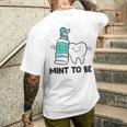 歯科医 衛生士 歯磨き粉 ミント To Be歯磨き粉 メンズTシャツ バックプリント 彼への贈り物