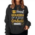 Proud Grandma Of A 2026 Graduate Class Of 2026 Graduation Women Sweatshirt