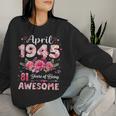 81歳 1945年4月 花柄 81歳 誕生日 男性 女性 レディーススウェットシャツ 彼女への贈り物